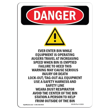 OSHA Danger Sign, Never Enter Bin While, 5in X 3.5in Decal